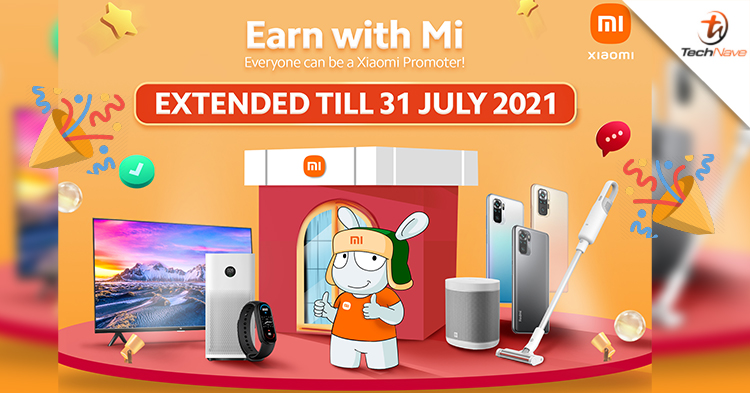 Xiaomi's Earn with Mi referral program has extended until 31 July 2021