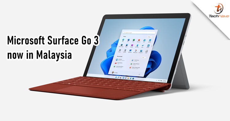 Microsoft Surface Go 3 Malaysia release: now available in Malaysia starting from RM1888