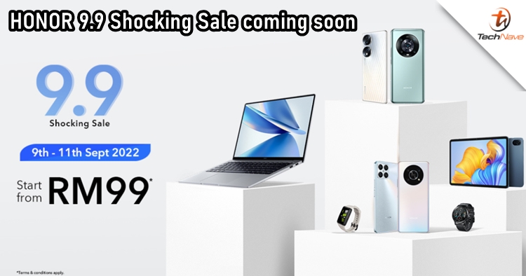 HONOR 9.9 Shocking Sale coming soon with products starting from RM99