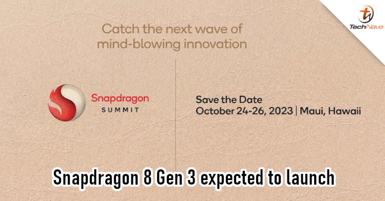 Qualcomm's Snapdragon Summit to be held earlier this year from 24-26 Oct 2023