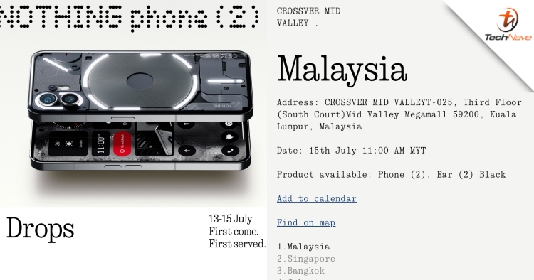 Nothing phone (2) to go on sale in Malaysia on 15 July at Crossover Mid Valley