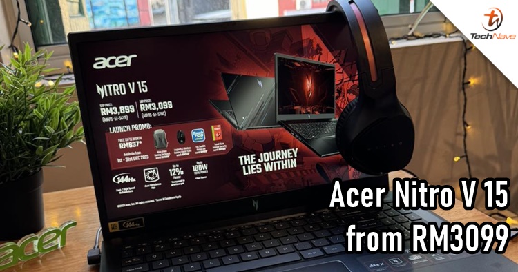 Acer Nitro V 15 Malaysia released - 13th Gen Intel + RTX4050 or 2050, starting price at RM3099