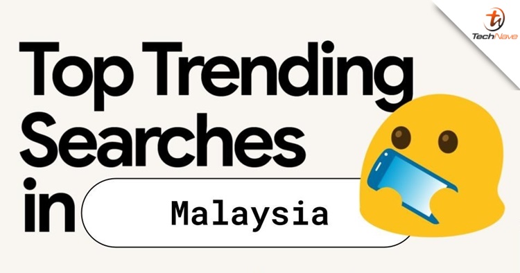 Here's the top 10 most searched tech gadgets for Malaysians in 2023