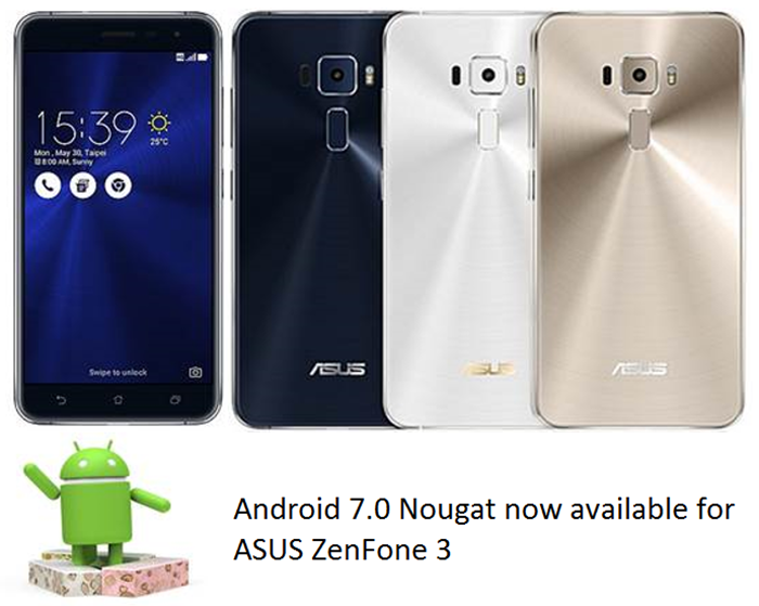 ASUS ZenFone 3 now available with Android Nougat 7.0 update