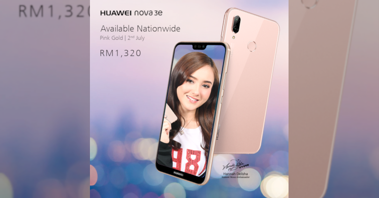 Huawei offering the selfie centric Nova 3e Pink Gold edition starting from 2 July 2018
