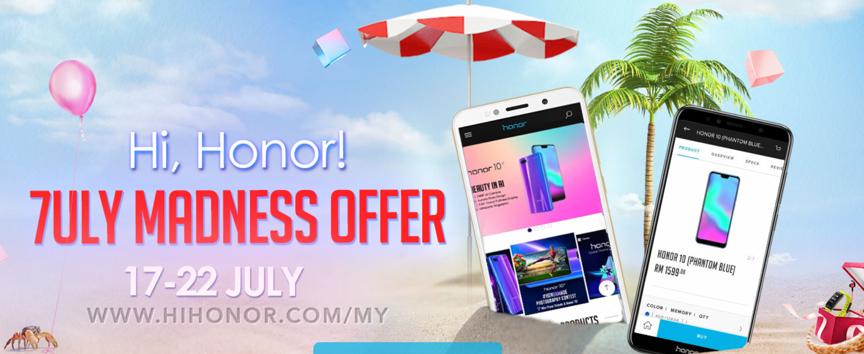 honor Malaysia to launch 7uly Madness Offers - vouchers, freebies and phone discounts starting from RM349