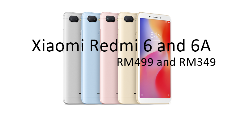 Entry-level Xiaomi Redmi 6 and 6A coming to Malaysia soon starting from RM349