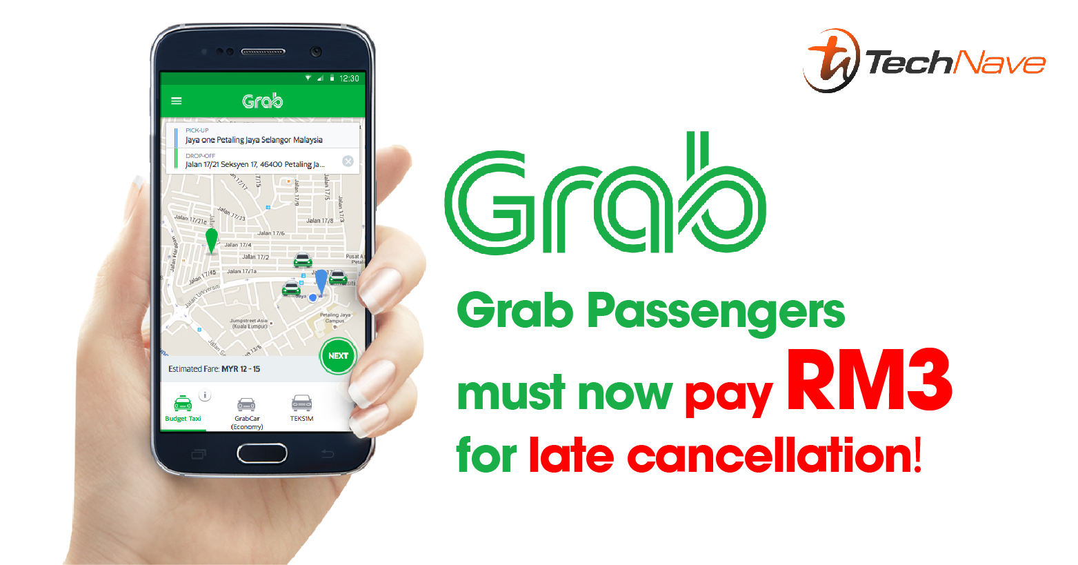 Grab Passengers must now pay RM3 for late cancellation and passanger no-show