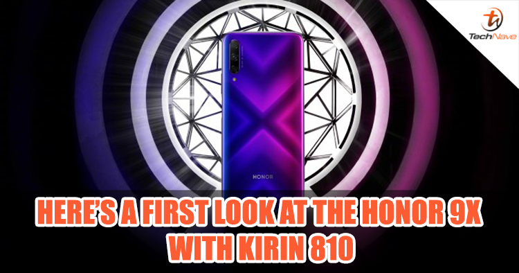 Here's a first look at the HONOR 9X with Kirin 810