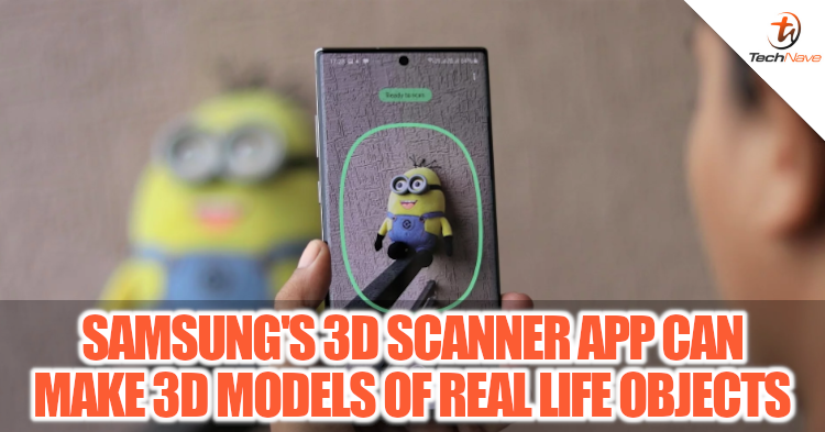 You can now scan objects using a 3D Scanner app on selected Samsung devices