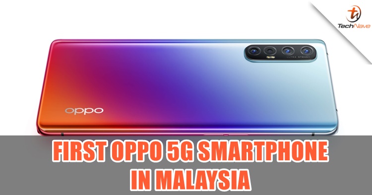 OPPO is bringing the first 5G smartphone to Malaysia