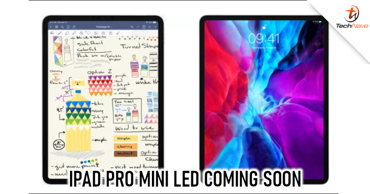 Apple's upcoming iPad Pro will come equipped with a Mini LED and OLED display next year