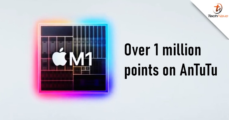 The Apple M1 processor just scored over 1 million points on AnTuTu benchmark
