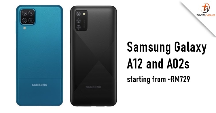 Samsung announced Galaxy A12 & Galaxy A02s with up to 48MP cam and 5000mAh battery, starting from ~RM729