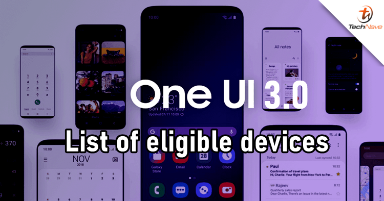 The list of eligible Samsung devices that are getting One UI 3.0 update is here