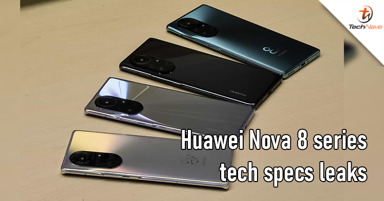 Here are the new tech specs leaks for the Huawei Nova 8 series