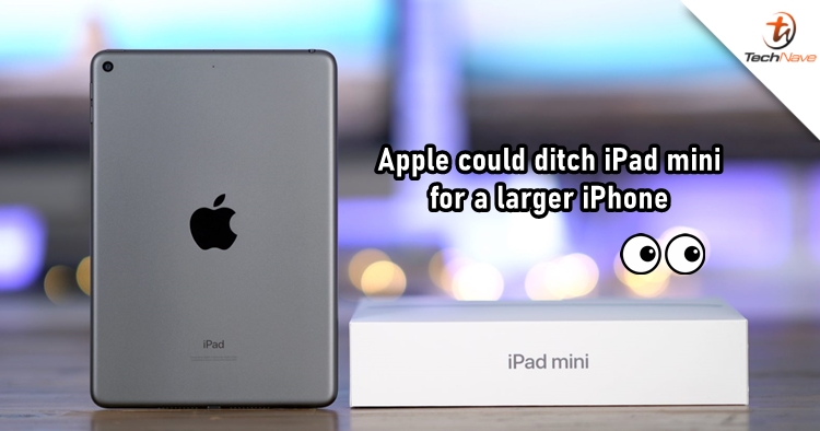 Apple could ditch the iPad mini and replace it with a larger iPhone