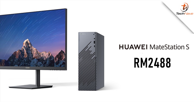 Huawei MateStation S Malaysia release: AMD Ryzen 5 4000 series and more, priced at RM2488