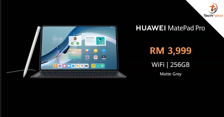 Huawei MatePad Pro Malaysia release: 8GB + 256GB memory & 10K mAh battery, priced at RM3999