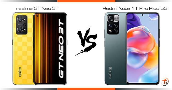 Banding Realme Gt Neo T Dan Redmi Note Pro Plus G Spesifikasi