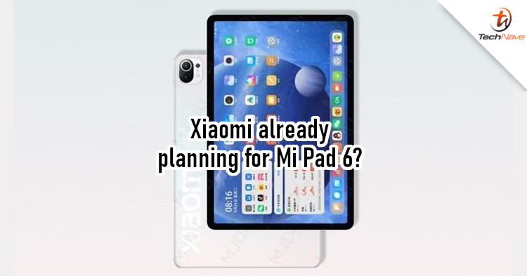 Xiaomi has begun working on Mi Pad 6, expected to deliver more camera features