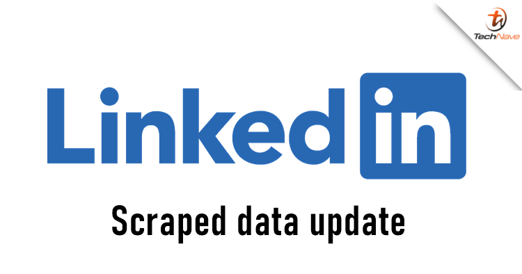 LinkedIn has an update on the scraped data and says it wasn't a data breach