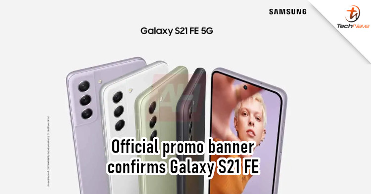Promo banner of Samsung Galaxy S21 FE leaked, confirms design and colours