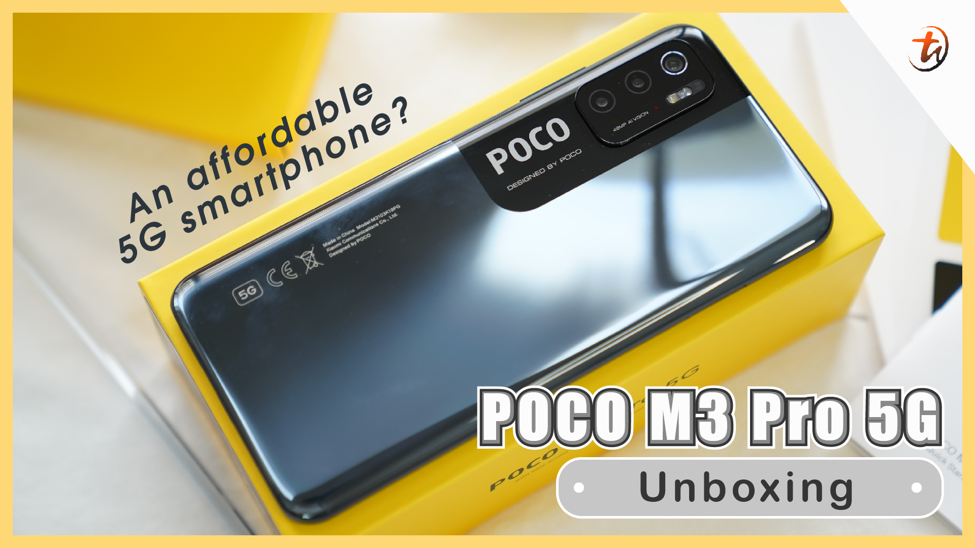 POCO M3 Pro 5G - An affordable 5G device?  | TechNave Unboxing and Hands-On Video