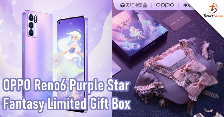 OPPO released a special Reno 6 Purple Star Fantasy Limited Gift Box, starting from ~RM1799