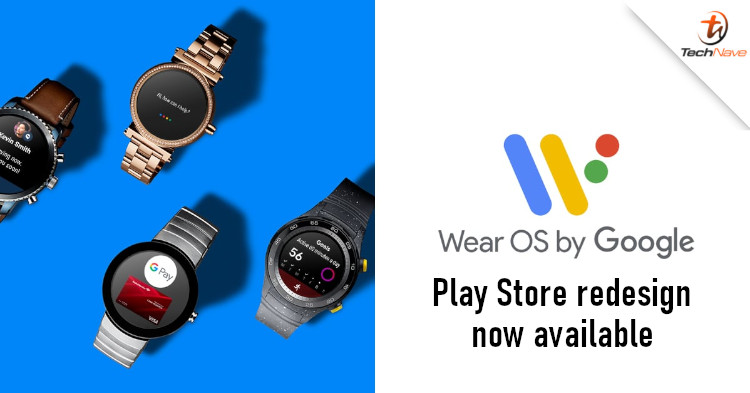 Google is rolling out redesigned Play Store for Wear OS 3.0