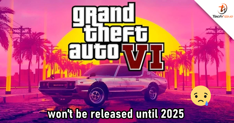 Grand Theft Auto 6 reportedly won't be released until 2025