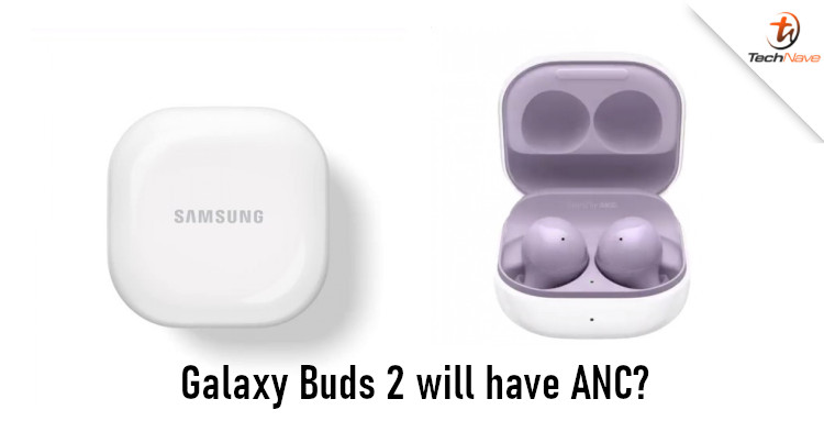 Samsung Galaxy Buds 2 to offer Active Noise Cancellation and improved bass performance