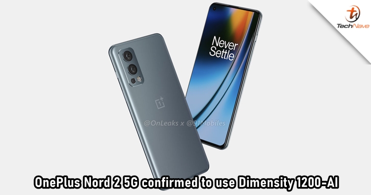 OnePlus confirmed that Nord 2 5G will feature exclusive MediaTek Dimensity 1200-AI chipset