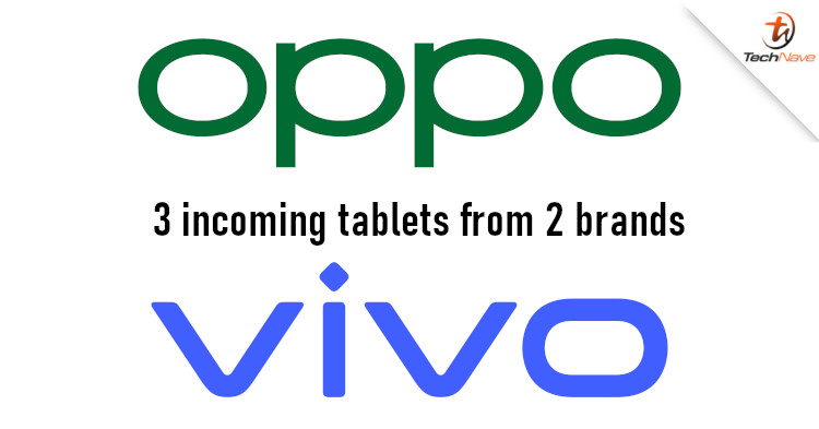Rumours suggest a total of 3 tablets between OPPO and vivo