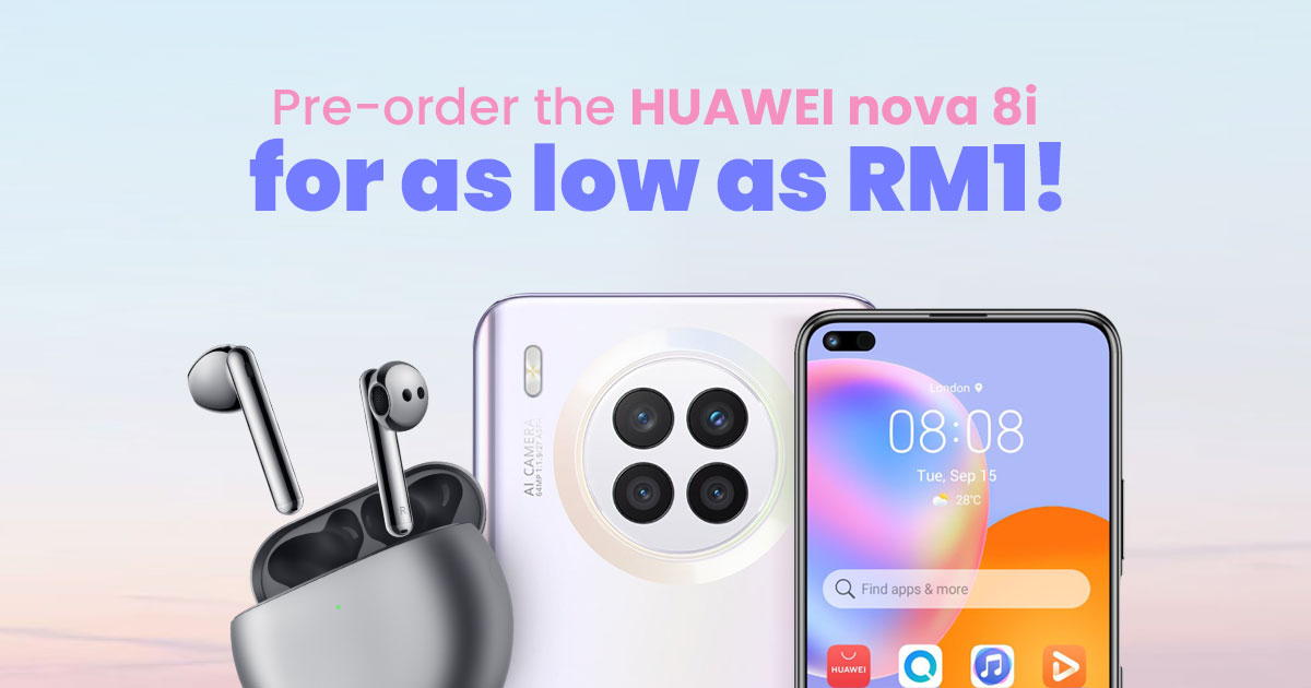 Get the HUAWEI nova 8i via Maxis for as little as RM1! Pre-order the HUAWEI FreeBuds 4 to get FREE Band 4!