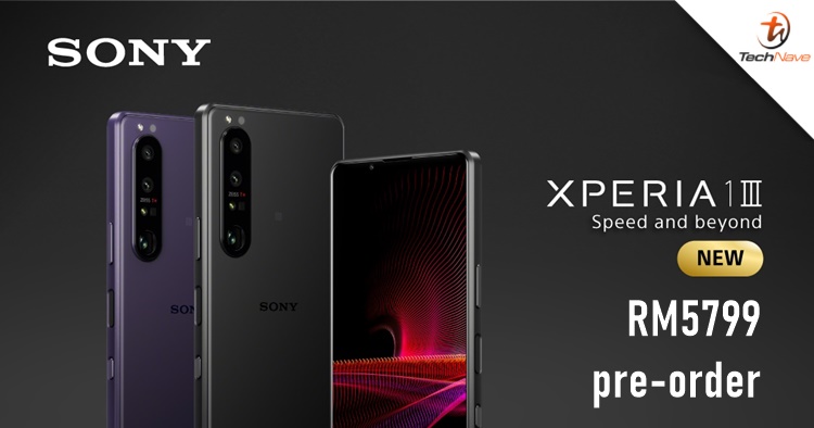 Sony Xperia 1 III Malaysia pre-order: Comes with a free WF-1000XM3 wireless earbuds, priced at RM5799