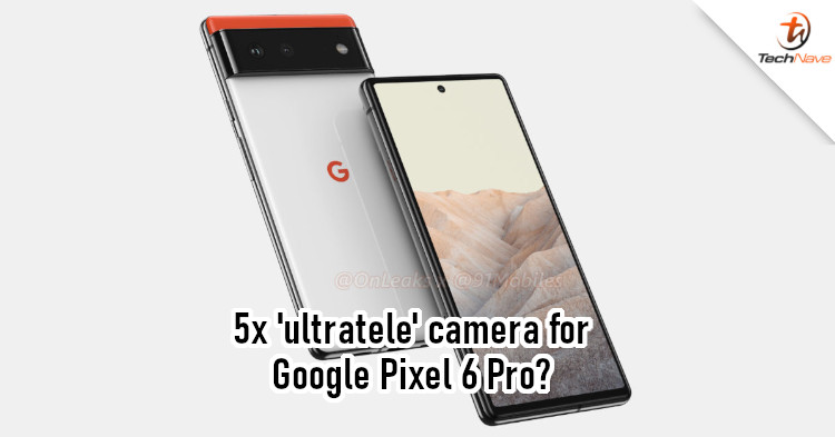 Google Camera app hints at 5x ultra-telephoto camera for Google Pixel 6