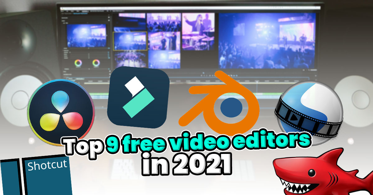 Top 9 free software for video editors
