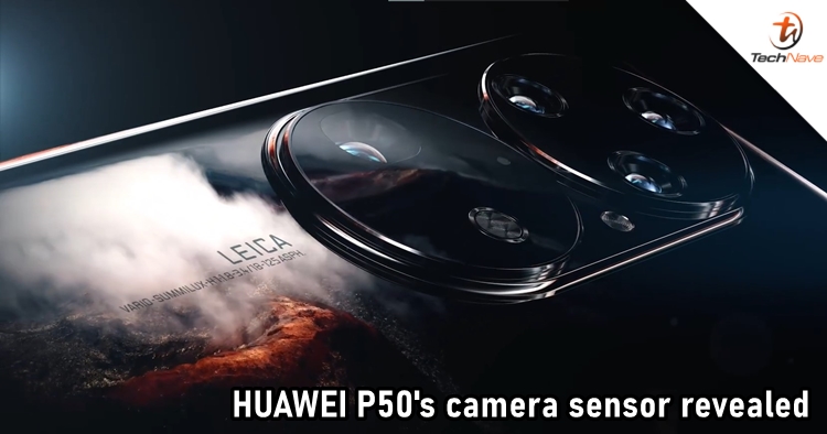 HUAWEI's latest P50 teaser video reveals the camera sensor
