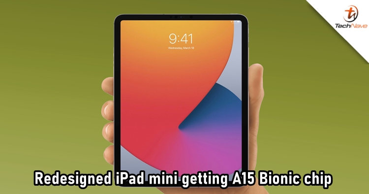 Apple's upcoming redesigned iPad mini to feature A15 Bionic and USB-C charging port