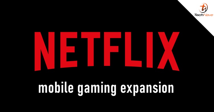 Netflix's gaming expansion now in early stages and will begin with mobile gaming