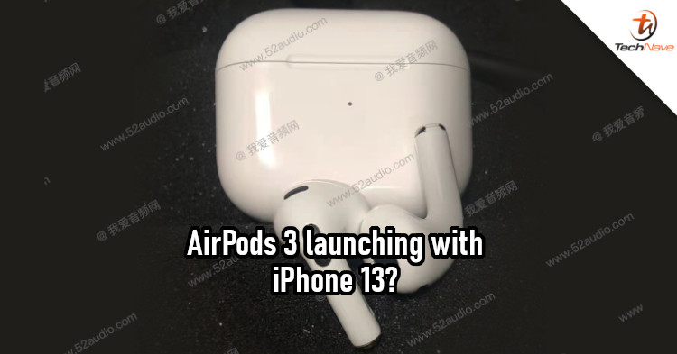Apple AirPods 3 to launch in September 2021 with iPhone 13 series