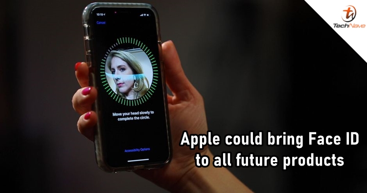 Apple might be planning to bring Face ID to all future products