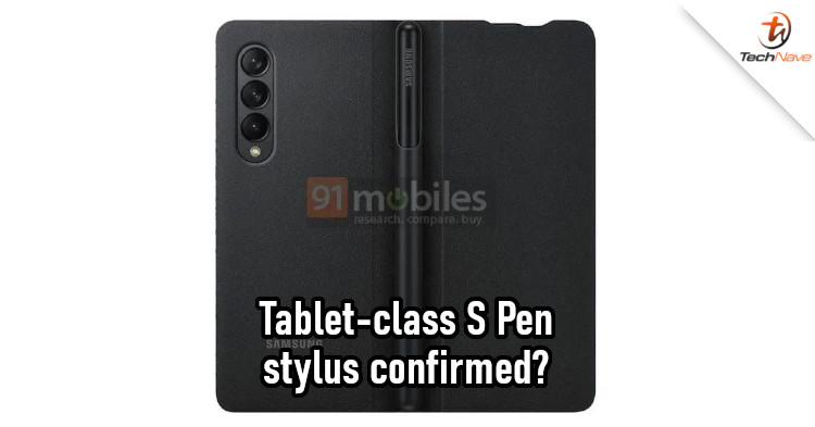 New renders reveal official case and S Pen for Samsung Galaxy Z Fold 3