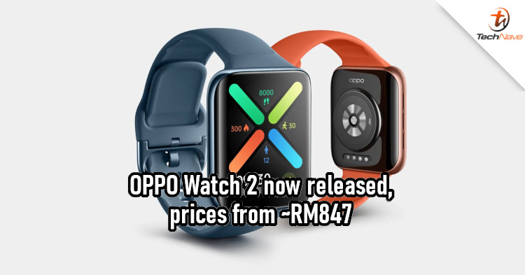 OPPO Watch 2 with Snapdragon Wear 4100, eSIM support launched; price,  specifications - Pricebaba.com Daily