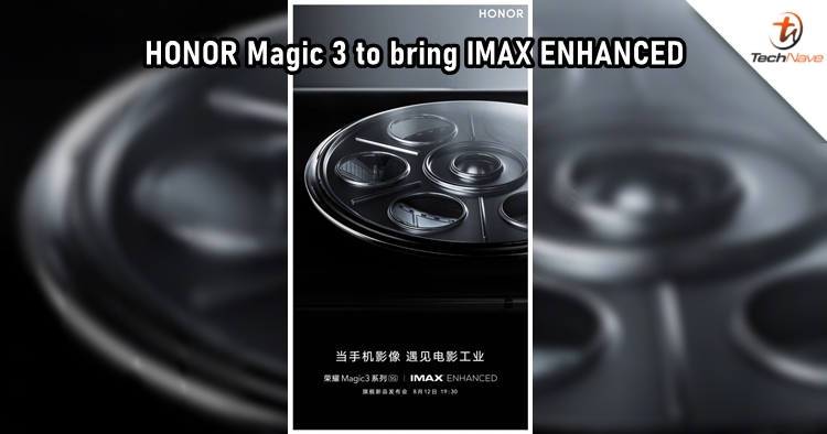 HONOR Magic 3 to allow professional filming with IMAX ENHANCED