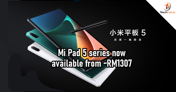 Xiaomi Mi Pad 5 series release: SD870 chipset, 120Hz display, and 8600mAh battery from ~RM1307