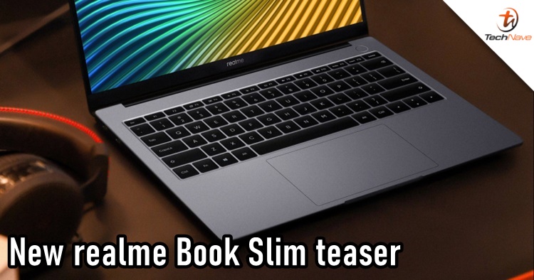 Another realme Book Slim teaser released, confirmed Thunderbolt 4 connectors and more