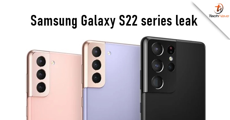 Huge leak of the Samsung Galaxy S22 series tech specs appeared online