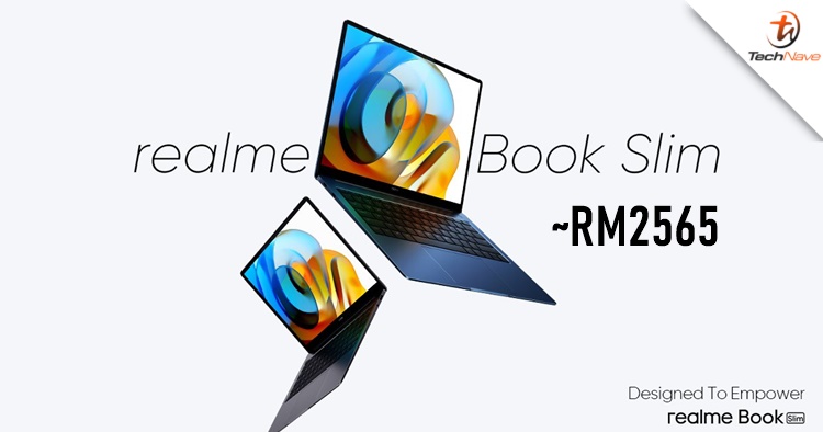 realme Book Slim release: up to 11th Gen Intel Core i5 processor, PC Connect & more, starting from ~RM2565
